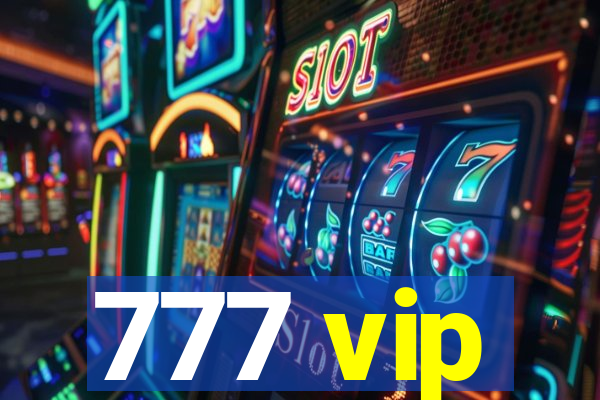 777 vip